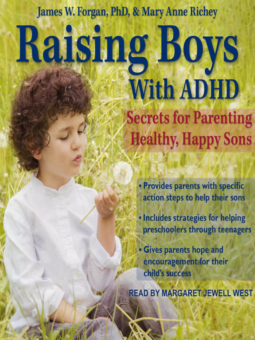 Title details for Raising Boys with ADHD by James Forgan, PhD - Available
